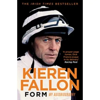 Literární biografie Form - Fallon, Kieren [EN] (2018, Brožovaná / brožovaná, Simon & Schuster Ltd)