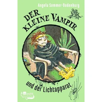 Der kleine Vampir und der Lichtapparat - Sommer-Bodenburg, Angela [DE] (2024, Brožovaná, rotfuchs)