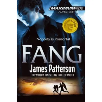 Fang: A Maximum Ride Novel (James Patterson)(Brožovaná)