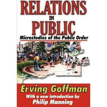 Kniha Relations in Public - Goffman Erving