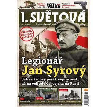 Časopis I. světová 2/2026 - Legionář Jan Syrový