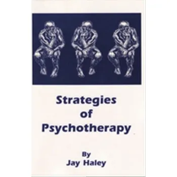 Strategies of Psychotherapy - Jay Haley