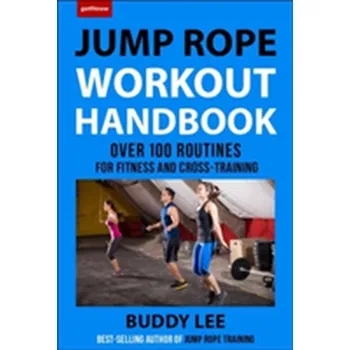 101 Best Jump Rope Workouts - Lee, Buddy