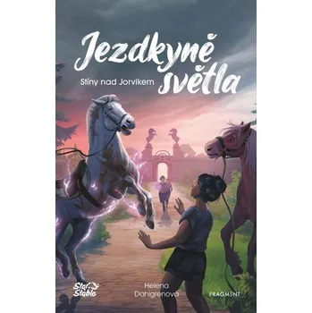 Kniha Jezdkyně světla - Stíny nad Jorvikem [E-kniha] - Helena Dahlgren
