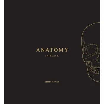 Anatomy in Black - Evans, Emily; Brassett, Cecilia; Fay, Isla [EN] (2025, Firma, Human Kinetics)