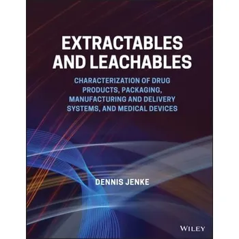 Kniha Extractables and Leachables - Jenke, Dennis