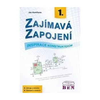 Technika Zajímavá zapojení - inspirace konstruktérům - 1. díl