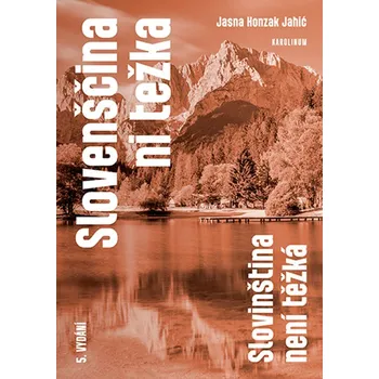 Kniha Slovenščina ni težka. Slovinština není těžká