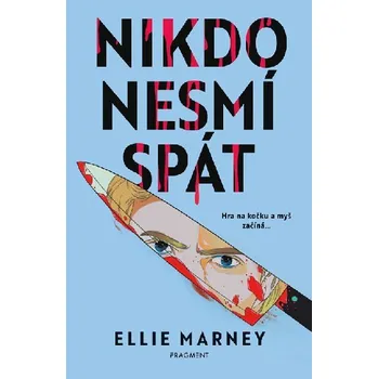 Nikdo nesmí spát - Ellie Marney