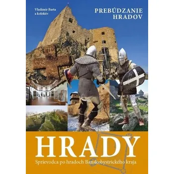 Umění Hrady - Sprievodca po hradoch Banskobystrického kraja Vladimír Bárta