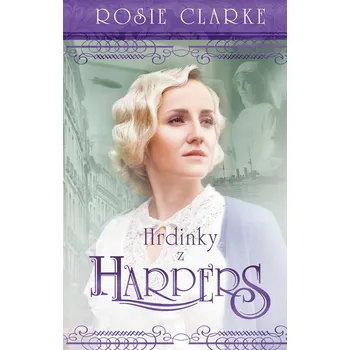 Kniha Hrdinky z Harpers