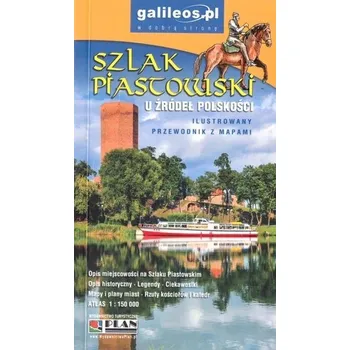 Cestování Szlak Piastowski - przewodnik - praca zbiorowa