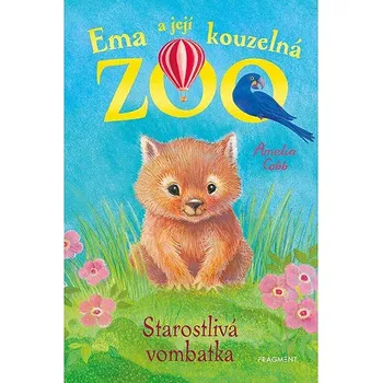 Ema a její kouzelná zoo Starostlivá vombatka Kniha