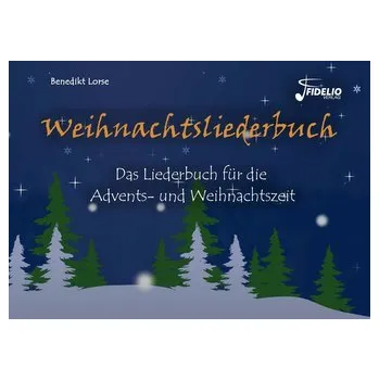Weihnachtsliederbuch - Lorse, Benedikt