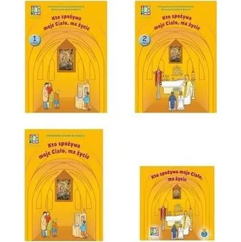 Katechizm SP 3 Kto spożywa moje... podr.1-2 WARMIA - Brylewski Robert, Księżyk Rafał