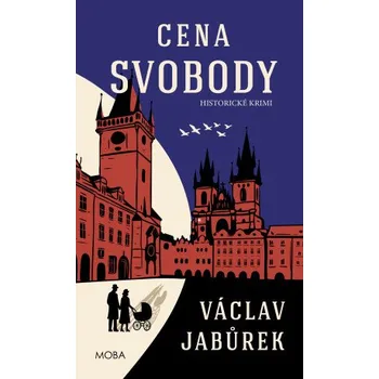 Kniha Cena svobody - Václav Jabůrek