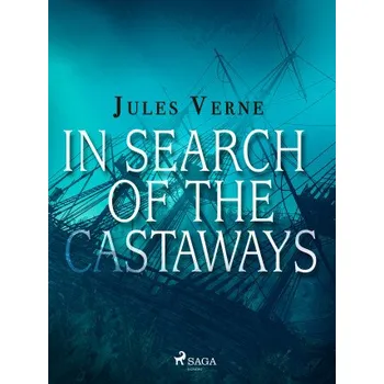 Kniha In Search of the Castaways - Jules Verne
