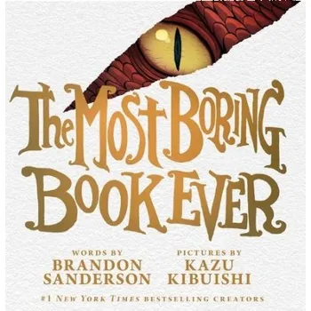 Most Boring Book Ever - Sanderson, Brandon