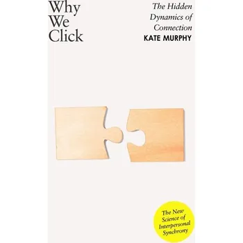 Why We Click - Gough, Alex; Murphy, Kate [EN] (2026, Brožovaná, Penguin Books Ltd (UK))