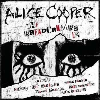 Zahraniční hudba SP Alice Cooper: The Breadcrumbs EP LTD | NUM 2019 EP Numbered Limited Edition Vinyl
