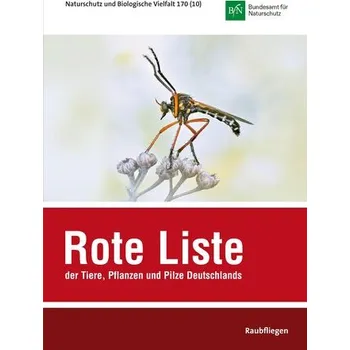 Příroda NaBiV Heft 170/10: Rote Liste und Gesamtartenliste der Raubfliegen (Diptera: Asilidae) Deutschlands - Bundesamt für Naturschutz
