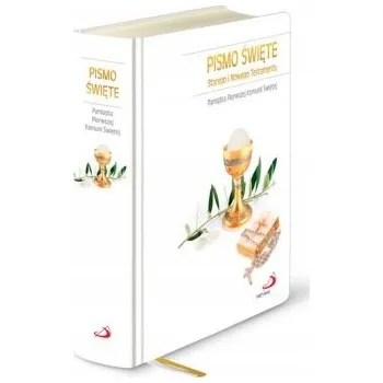 Umění Pismo Św. ST i NT. Pierwsza Komunia Św. Kolektiv autorů