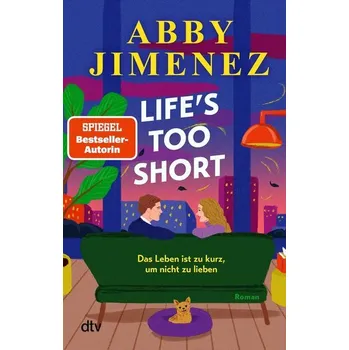 Life's Too Short - Jimenez, Abby [DE] (2026, Brožovaná / brožovaná, DTV)