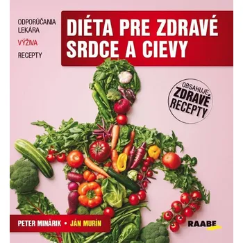 Diéta pre zdravé srdce a cievy