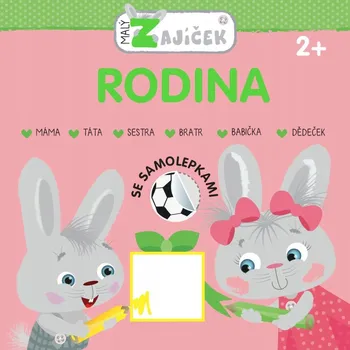 Malý zajíček Rodina neuvedený autor