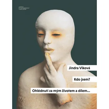 Umění Kdo jsem? - Jindra Viková