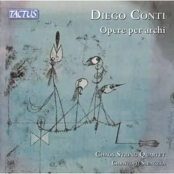 Zahraniční hudba CD Chaos String Quartet: Conti: Opere Per Archi 2026