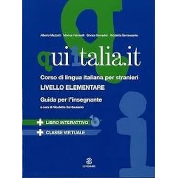 Italský jazyk Qui Italia it przewodnik metodyczny - praca zbiorowa