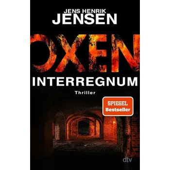 Oxen. Interregnum - Jensen Jens Henrik