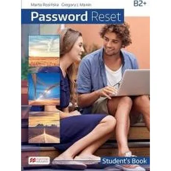 Anglický jazyk Password Reset B2+ SB MACMILLAN - Marta Rosińska, Gregory J. Manin [EN] (2020, Brožovaná, Macmillan)