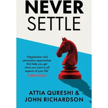 Populárně naučná literatura pro dospělé Never Settle – John Richardson (EN)