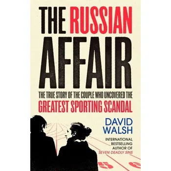 Literární biografie The Russian Affair - Walsh, David [EN] (2021, Měkká, Simon & Schuster Ltd)