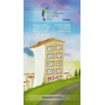 10 sur 10 tome 1 - praca zbiorowa