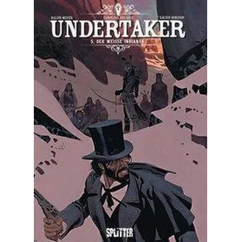 Komiks pro dospělé Undertaker. Band 5 - Dorison, Xavier