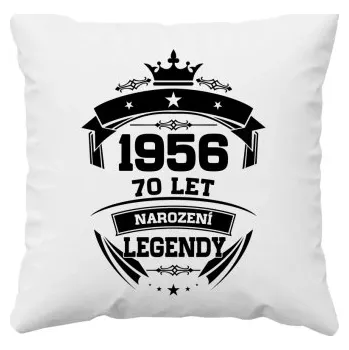 Žertovný předmět 1956 Narození legendy 70 let - polštář s potiskem- Tričkový.cz