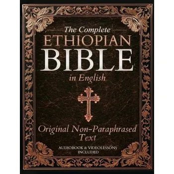 The Complete Ethiopian Bible in English - Original Non-Paraphrased Text (Daniel R. Whitford)(Brožovaná)