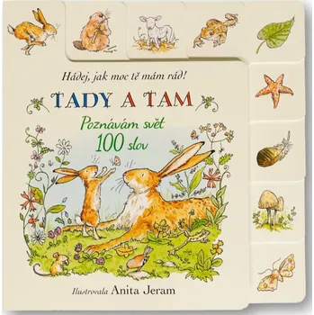 Leporelo Hádej, jak moc tě mám rád! Tady a tam Poznávám svět