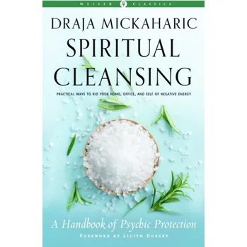 Osobní rozvoj Spiritual Cleansing - Draja Mickaharic