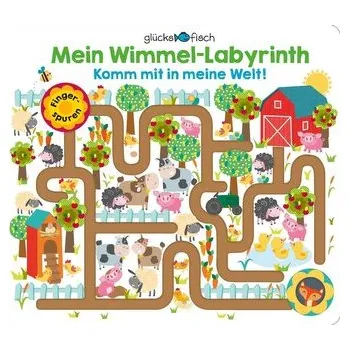 První čtění Glücksfisch: Mein Wimmel-Labyrinth: Komm mit in meine Welt! - Hoganová Martina
