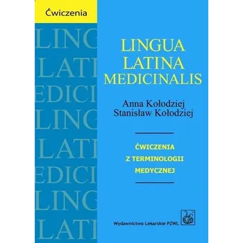 Cizí jazyk Lingua Latina Medicinalis - Kołodziej Anna, Kołodziej Stanisław [LA] (2015, Měkká, PZWL)