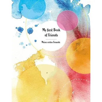 Pohádka My first Book of Friends Meine ersten Freunde - Djogo, Sabrina