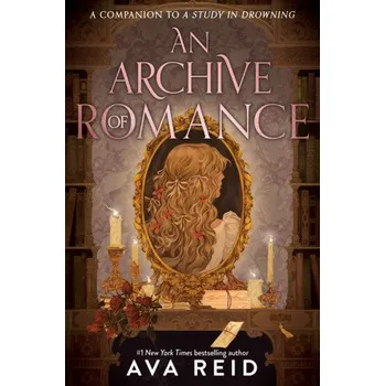 An Archive of Romance (Ava Reid)(Pevná)