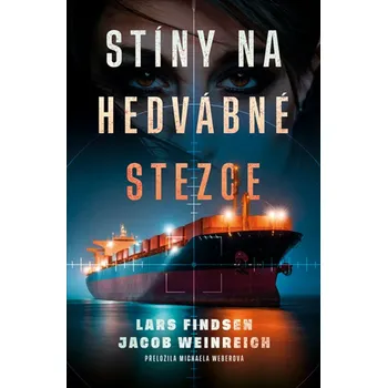 Kniha Stíny na Hedvábné stezce