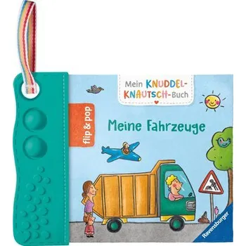 První čtění Mein Knuddel-Knautsch-Buch: flip&pop. Meine Fahrzeuge - Badstuber, Martina