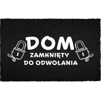 Rohožka KOKOSOVÁ VSTUPNÍ ROHOŽKA ČERNÁ 40X60 CM PŘED DVEŘE - ZÁBAVNÁ, S MOTIVEM ZAVŘENÉHO DOMU