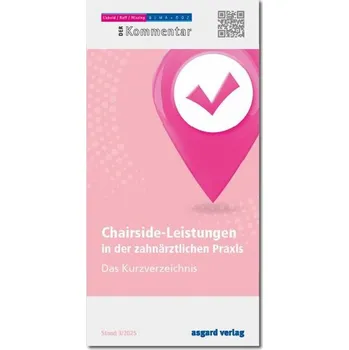 Chairside-Leistungen in der zahnärztlichen Praxis - Raff, Alexander